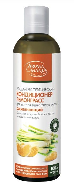 Aroma Mania Кондиционер для волос, лемонграсс, кондиционер для волос, 250 мл, 1 шт.